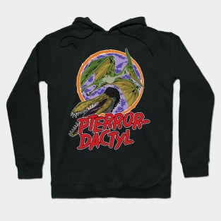 Pterrordactyl Pterosaur Pteranodon Cearadactyl Dinosaur Pun Hoodie